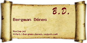 Bergman Dénes névjegykártya